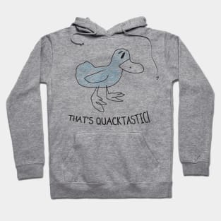 Thats Quack Hoodie